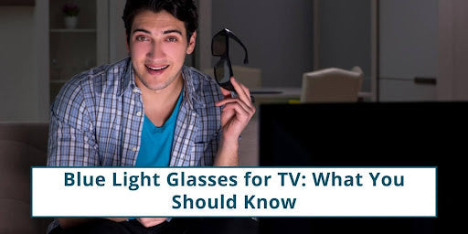 Blue light glasses for tv