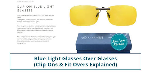 Blue Light Glasses Over Glasses: Clip-Ons & Fit Overs Explained
