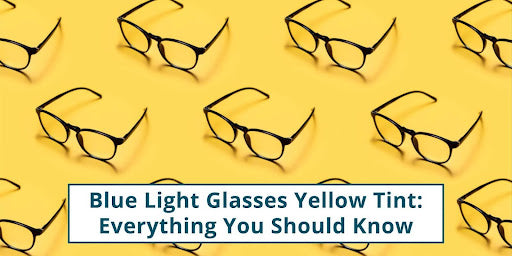 Blue light glasses yellow tint