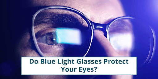 Do blue light glasses protect your eyes?